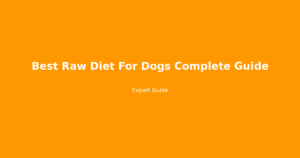 best raw diet for dogs complete guide