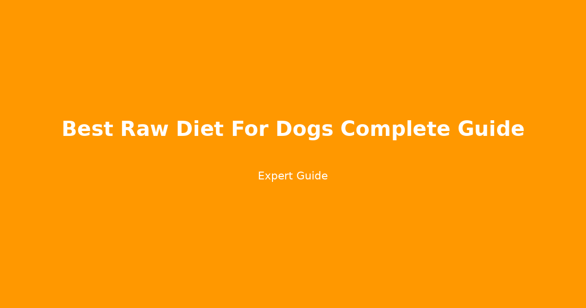 best raw diet for dogs complete guide